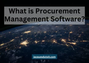 What is Procurement Management Software?